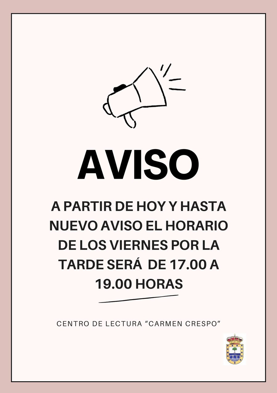 Aviso Centro de lectura horario viernes tarde